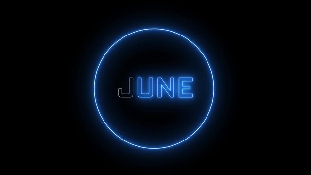 Neon text of "JUNE". Month of December, glowing neon led light. 
