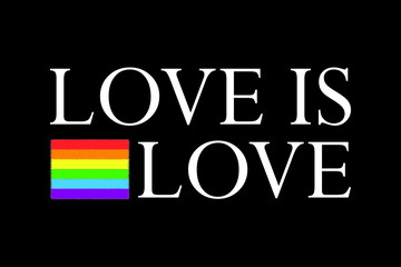 Love is love rainbow concept. LGBT Lesbian, Gay, Bisexual Transgender. Human rights and tolerance. Vector illustration for poster, card, banner, label, print, background. 