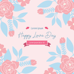 Romantic Happy love day greeting card design, with beautiful wreath frame. Vector