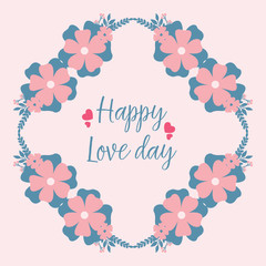 Unique Shape of happy love day greeting card, with seamless leaf and flower frame. Vector
