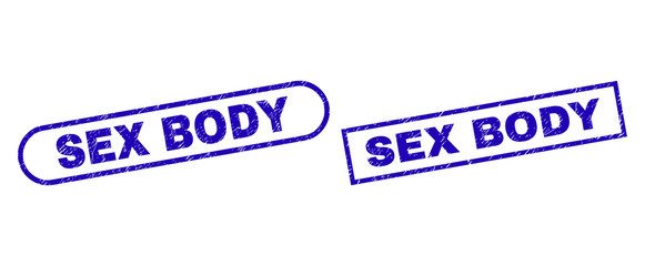 Blue rectangle and rounded SEX BODY seal stamp. Flat vector distress seal stamps with SEX BODY phrase inside rectangle frame and rounded rectangle frames. Watermark with corroded style,