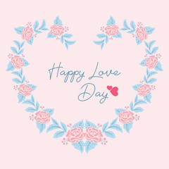 Elegant and beautiful wreath frame, for happy love day greeting card design. Vector