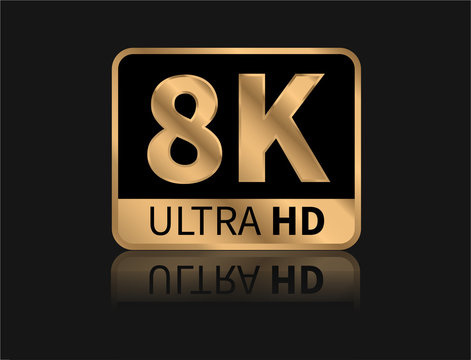 8K Ultra HD sign. Vector illustration