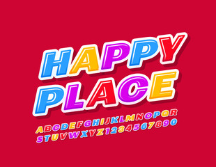 Vector colorful Emblem Happy Placet. Modern Alphabet Letters and Numbers for Kids. Bright Children Font. 