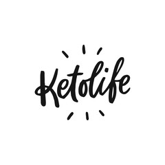 Ketolife hand drawn lettering words for overlay, print. Typographic sign diets for packaging, menu. Healthy lifestyle.