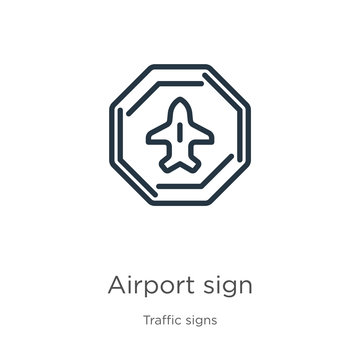 Airport sign icon. Thin linear airport sign outline icon isolated on white background from traffic signs collection. Line vector sign, symbol for web and mobile