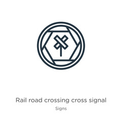 Rail road crossing cross signal icon. Thin linear rail road crossing cross signal outline icon isolated on white background from signs collection. Line vector sign, symbol for web and mobile