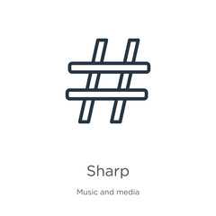 Sharp icon. Thin linear sharp outline icon isolated on white background from music and media collection. Line vector sign, symbol for web and mobile