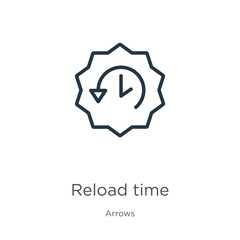 Reload time icon. Thin linear reload time outline icon isolated on white background from arrows collection. Line vector sign, symbol for web and mobile