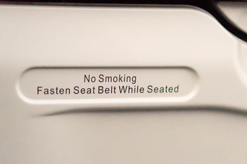 No Smoking Fasten Seat Belt