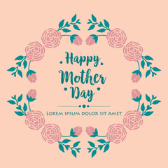Beautiful leaf and rose flower frame Design, for elegant happy mother day greeting card design. Vector