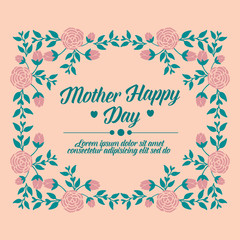 The beauty of leaf wreath frame, for beautiful happy mother day greeting card design. Vector