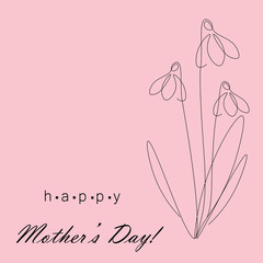 Mother's day card with flowers snowdrop vector illustration