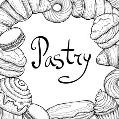 Frame with desserts. Illustrations for coffee houses, pastry shop or cafes. Hand drawn vector illustration. Isolated on white background.