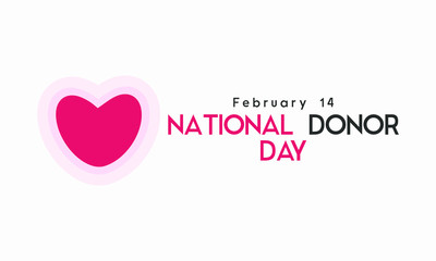 Vector illustration on the theme of National Organ Donor Day on February 14th.