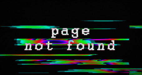 Modern glitch transition with 404 and page not found text