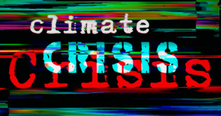 Modern glitch transition with climate crisis and global warming text