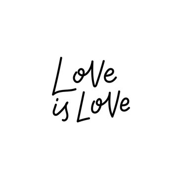 Love is love pride calligraphy quote lettering