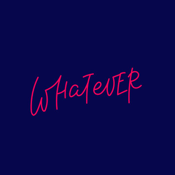 Whatever green calligraphy quote lettering
