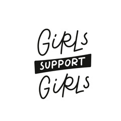 Girls power support calligraphy quote lettering