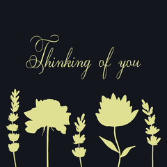 Thinking of you - card. flowers of rose, lavender. vector illustration eps10