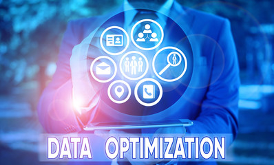 Word writing text Data Optimization. Business photo showcasing process that prepares the logical schema from data view