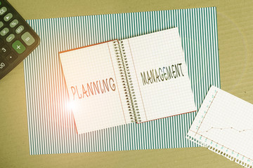 Word writing text Planning Management. Business photo showcasing act or process of making or...