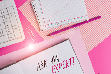 Text sign showing Ask An Expert. Business photo showcasing confirmation that have read understand...