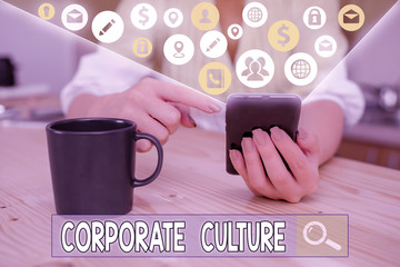 Word writing text Corporate Culture. Business photo showcasing beliefs and attitudes that...