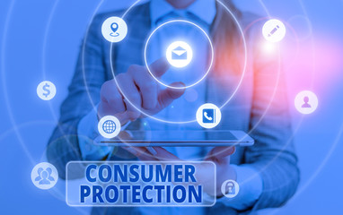 Conceptual hand writing showing Consumer Protection. Concept meaning regulation that aim to protect the rights of consumers