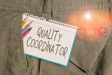 Word writing text Quality Coordinator. Business photo showcasing monitor and improve the quality of...