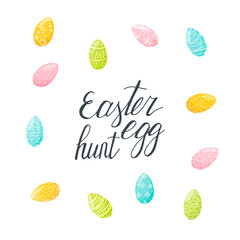 Easter egg hunt lettering. Hand drawn Easter eggs poster. Stock vector illustration.