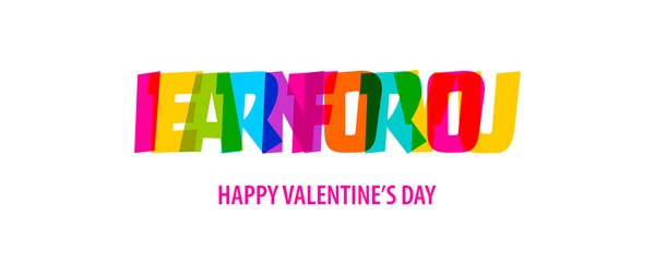 Valentine Day quote rainbow text in bright color.