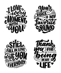 Set with slogans about love in beautiful style. Vector abstract lettering compositions. Trendy graphic design for prints and cards. Motivation posters. Calligraphy text for Valentine's Day.