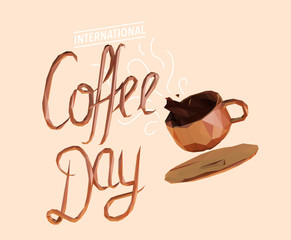 Chocolate International Coffee Day Quote on Isolated Background. Brown Shiny Low Poly Vector 3D Rendering