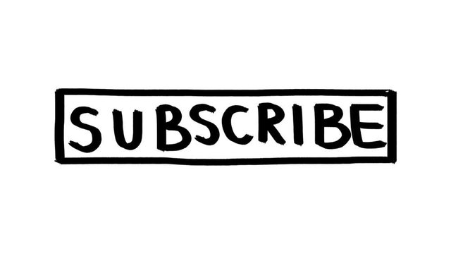 Animated hand drawn lettering text Subscribe,doodle style typography,stop motion sketchy animation,social media button to follow account, blog, group.