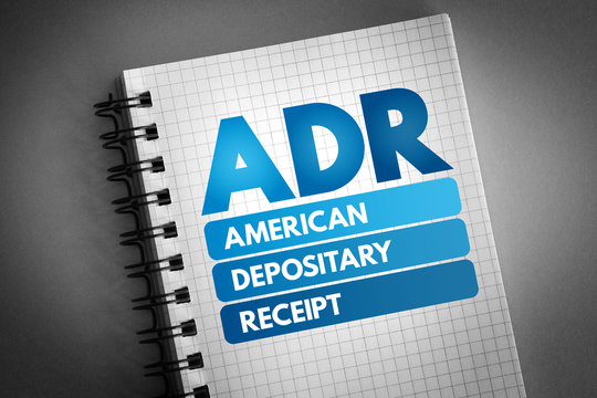 ADR - American Depositary Receipt acronym, business concept background