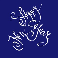 Happy New Year lettering calligraphy phrase on trend color 2020 phantom blue background. Can be used as element for christmas design or ready greeting card.