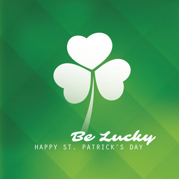 St. Patrick's Day Card Template Design With Green Blurred Background - Be Lucky