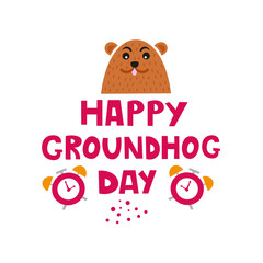 Happy Groundhog Day. Hand drown lettering phrase. Alarm clock. For poster, greeting card, flyer. Vector illustration.