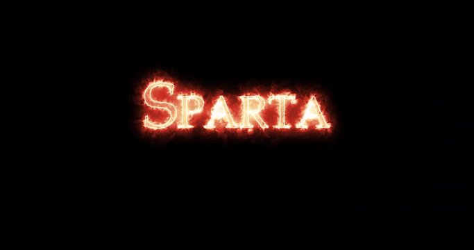 Sparta written with fire. Loop