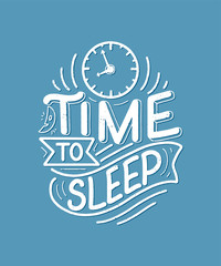 Lettering Slogan about sleep and good night. Vector illustration design for graphic, prints, poster, card, sticker and other creative uses