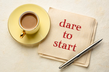 dare to start inspirational advice