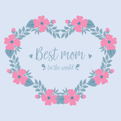 Seamless gray background, with ornate leaf and flower frame, for best mom in the world greeting card template design. Vector