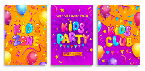 Set of Kids flyers for party, children zone, club. Place for fun and play, game room for birthday. Banners with confetti,serpentine sparkles,balloons for greetings,invitations for parties.Vector.