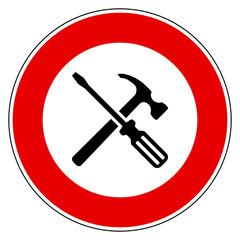 Werkzeuge und Verbotsschild