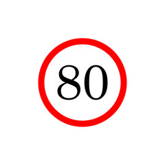 80 speed limitation road board sign. Vector illustration isolated on white background