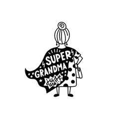 Super grandma graphic lettering. Funny greetings lettering isolated on white. Typographic for card, poster, postcard, sticker, tee shirt. Doodle quote super grandma. Vector illustration