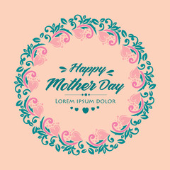 unique Element design of leaves frame, for happy mother day poster design. Vector