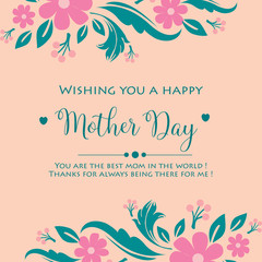Decoration for happy mother day invitation card, with beautiful pink wreath frame. Vector